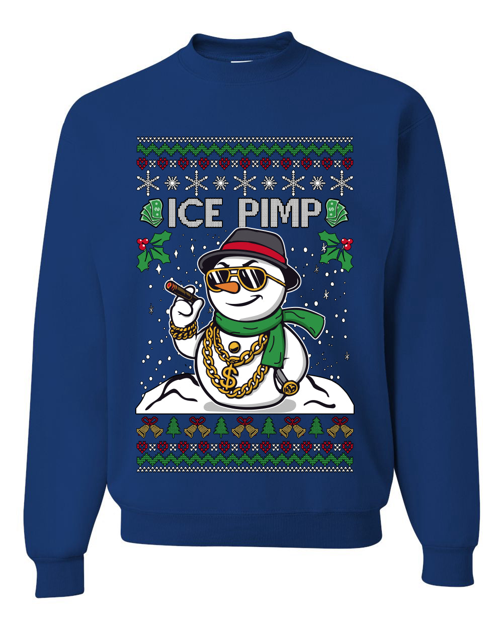Snow Ice Pimp, Funny Unisex Ugly Christmas Sweater, Crewneck Sweatshirts