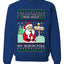 Ask Your Mom About My North Pole Naughty Santa, Unisex Ugly Christmas Sweater, Crewneck Sweatshirts