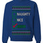 Naughty Nice, Irish, Irish Christmas, Unisex Ugly Christmas Sweater, Crewneck Sweatshirts