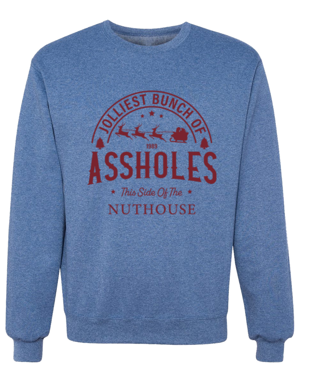 Jolliest Bunch of Assholes, Funny Christmas Design, Unisex Christmas Sweater, Crewneck Sweatshirts