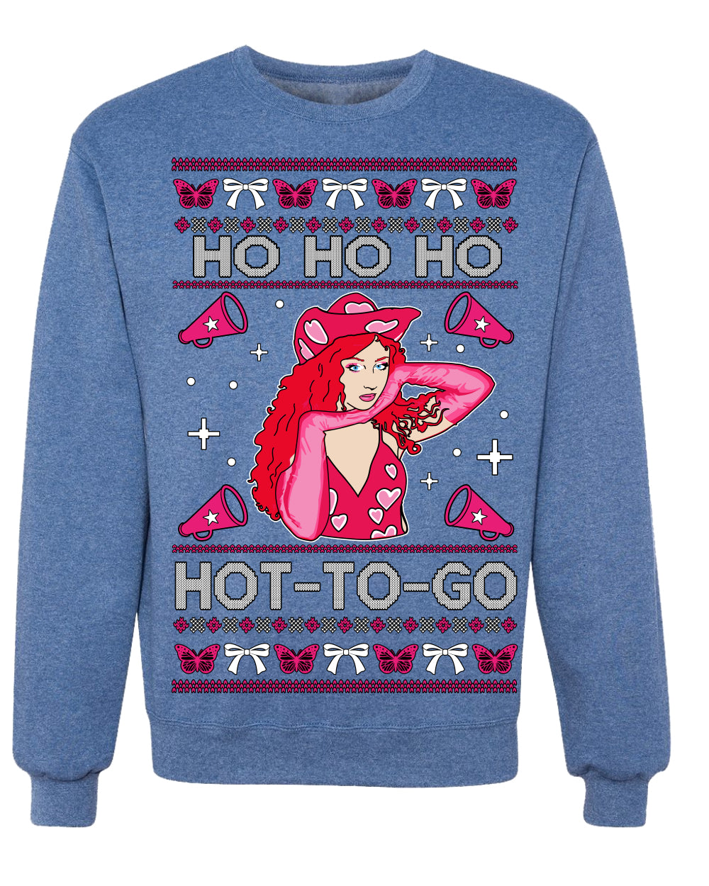 Ho Ho Ho Hot to Go, Funny Midwest Princess Pop Star Ugly Christmas Sweater Crewneck Sweatshirt