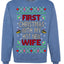 First Christmas With My Hot New Wife Classic Newlywed Ugly Christmas Sweater Crewneck Sweatshirt