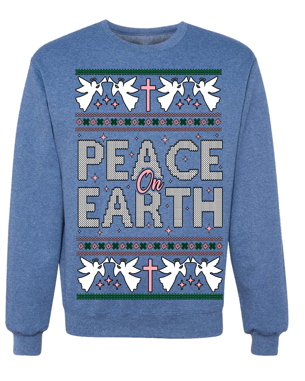 Peace On Earth Funny Xmas Cute Pink Angel Cross Ugly Christmas Sweater Crewneck Sweatshirt