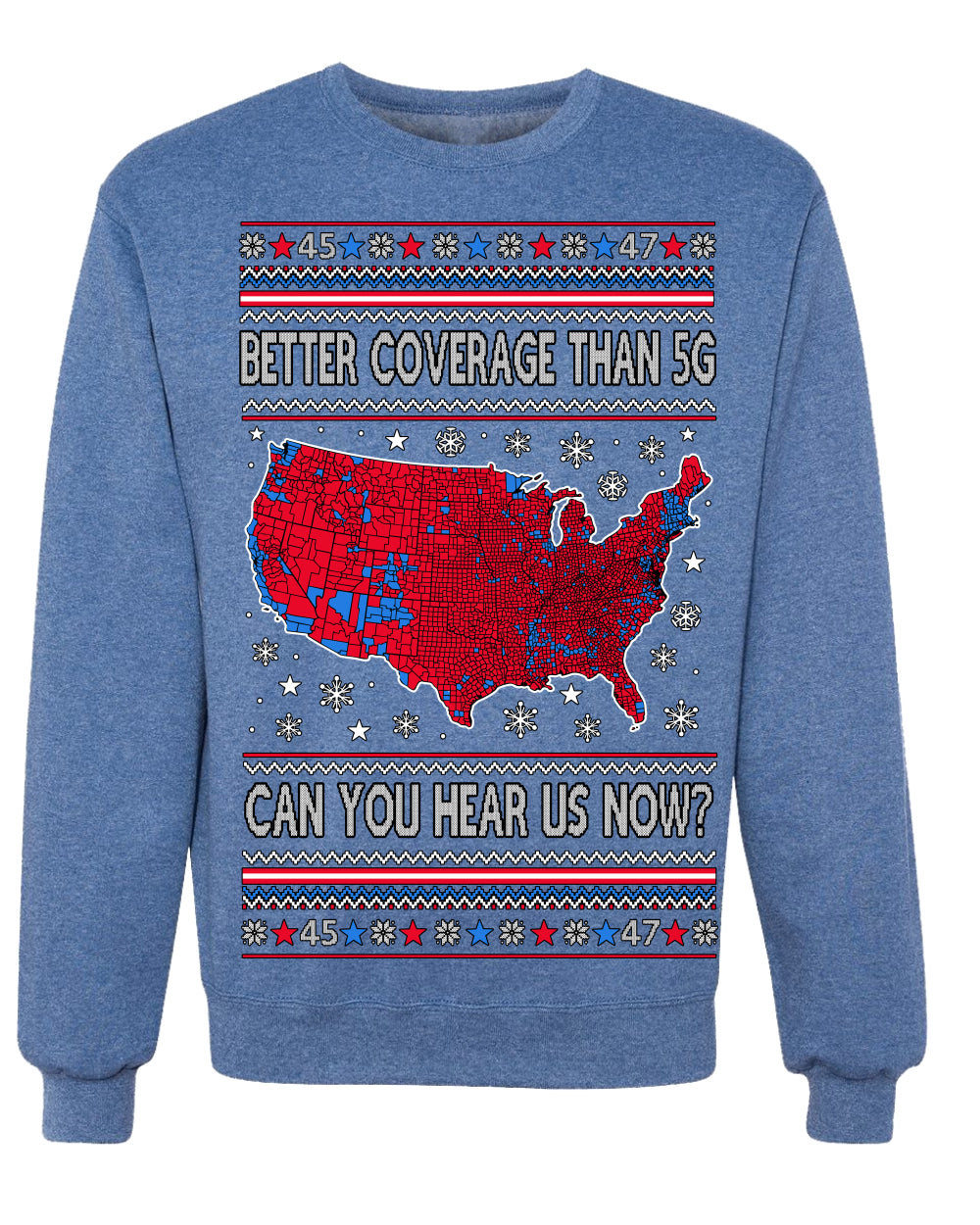 Trump 2024 Better Coverage than 5G Red Wave Landslide Ugly Christmas Sweater Crewneck Sweatshirt