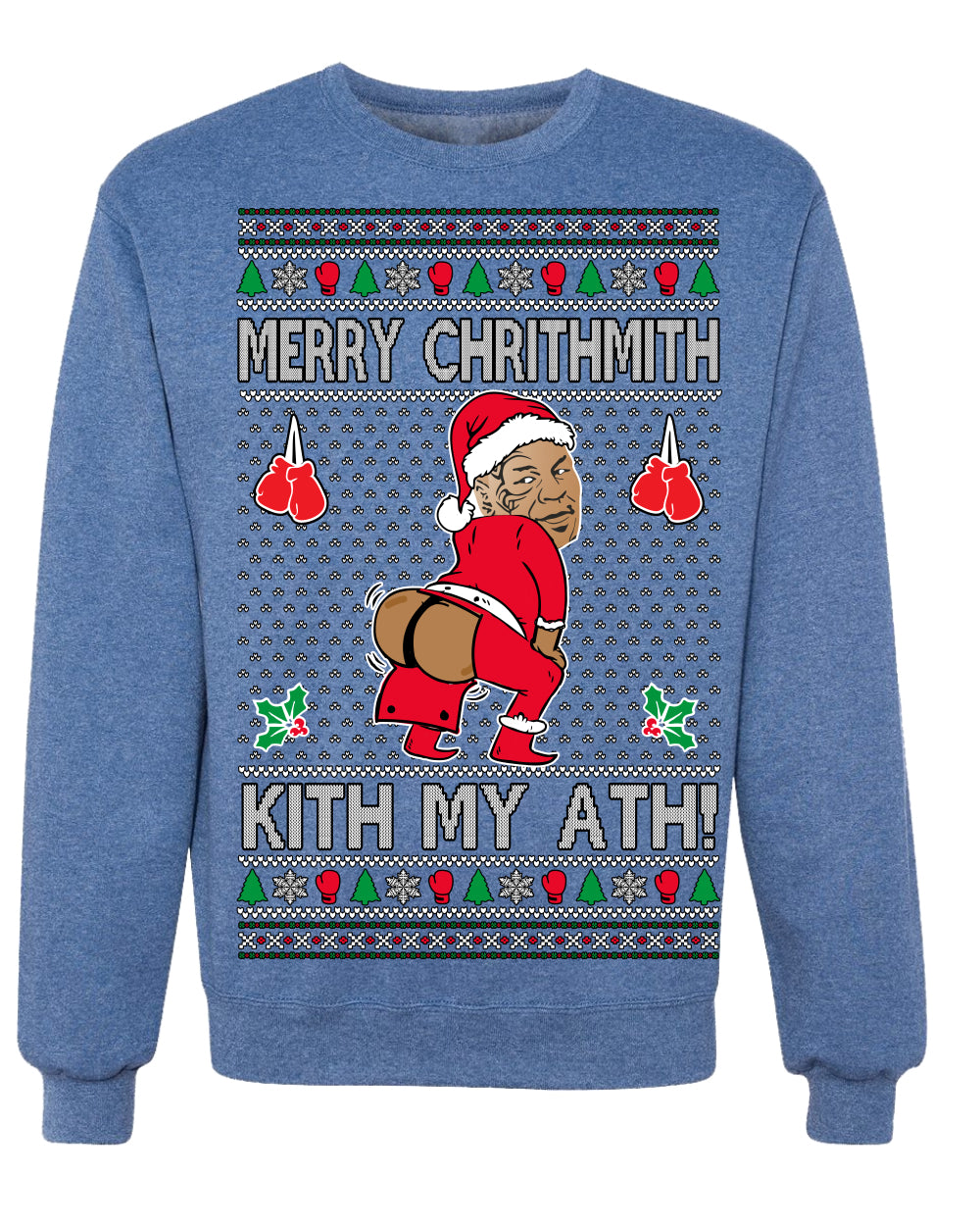 Merry Chrithmith Kith My Ath, Funny Butt Dancing, Viral Kiss My Ass Boxing Fight Meme, Men Women Ugly Christmas Sweater Crewneck Sweatshirt