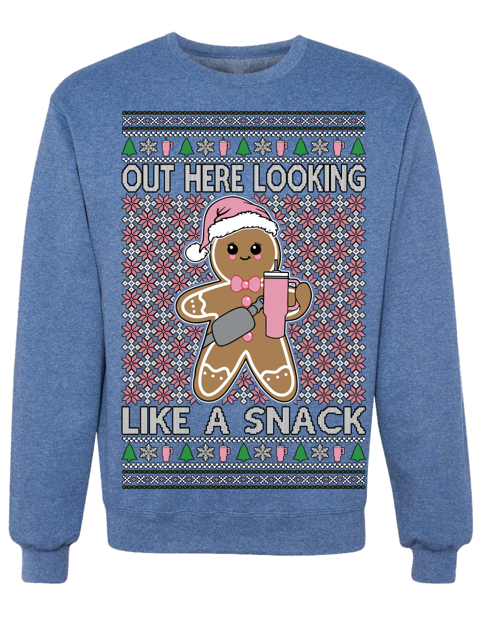 Out Here Looking Like a Snack Cute Xmas Cookie Ugly Christmas Sweater