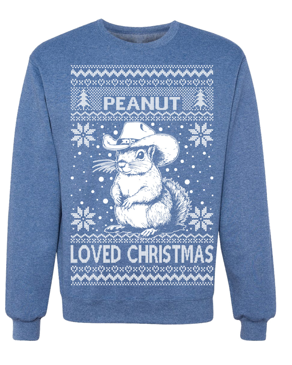 Peanut Loved Christmas RIP Funny Viral Squirrel Meme Ugly Christmas Sweater Crewneck Sweatshirt