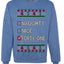Funny Meme List Naughty, Nice, 41, Ugly Christmas Unisex Sweater, Crewneck Sweatshirts