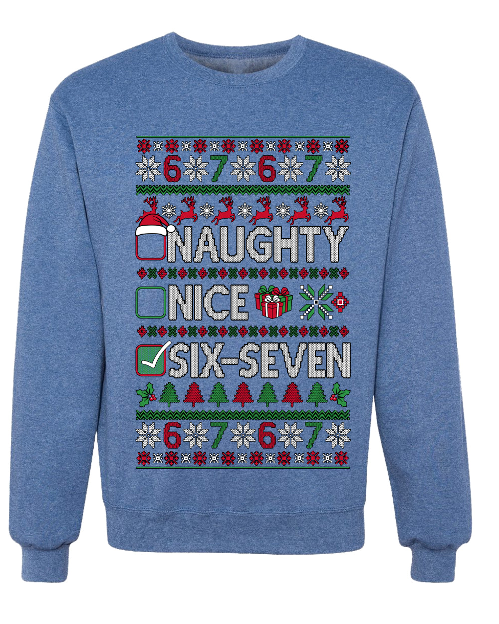Naughty Nice 6 7 Checklist, Unisex Ugly Christmas Sweater, Crewneck Sweatshirts