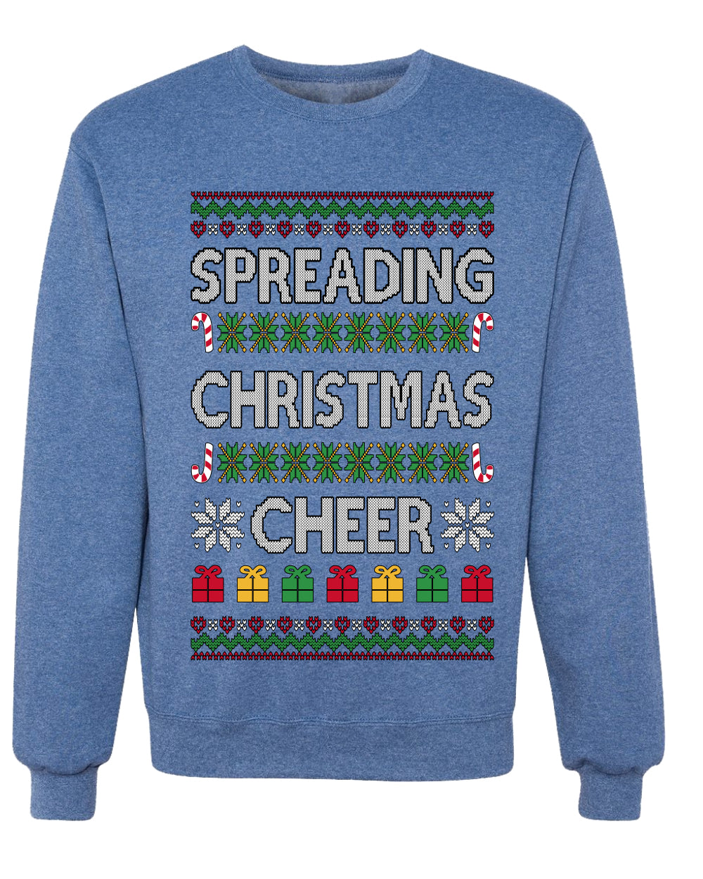 Spreading Christmas Cheer, Unisex Ugly Christmas Sweater Crewneck Sweatshirts