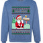Ask Your Mom About My North Pole Naughty Santa, Unisex Ugly Christmas Sweater, Crewneck Sweatshirts