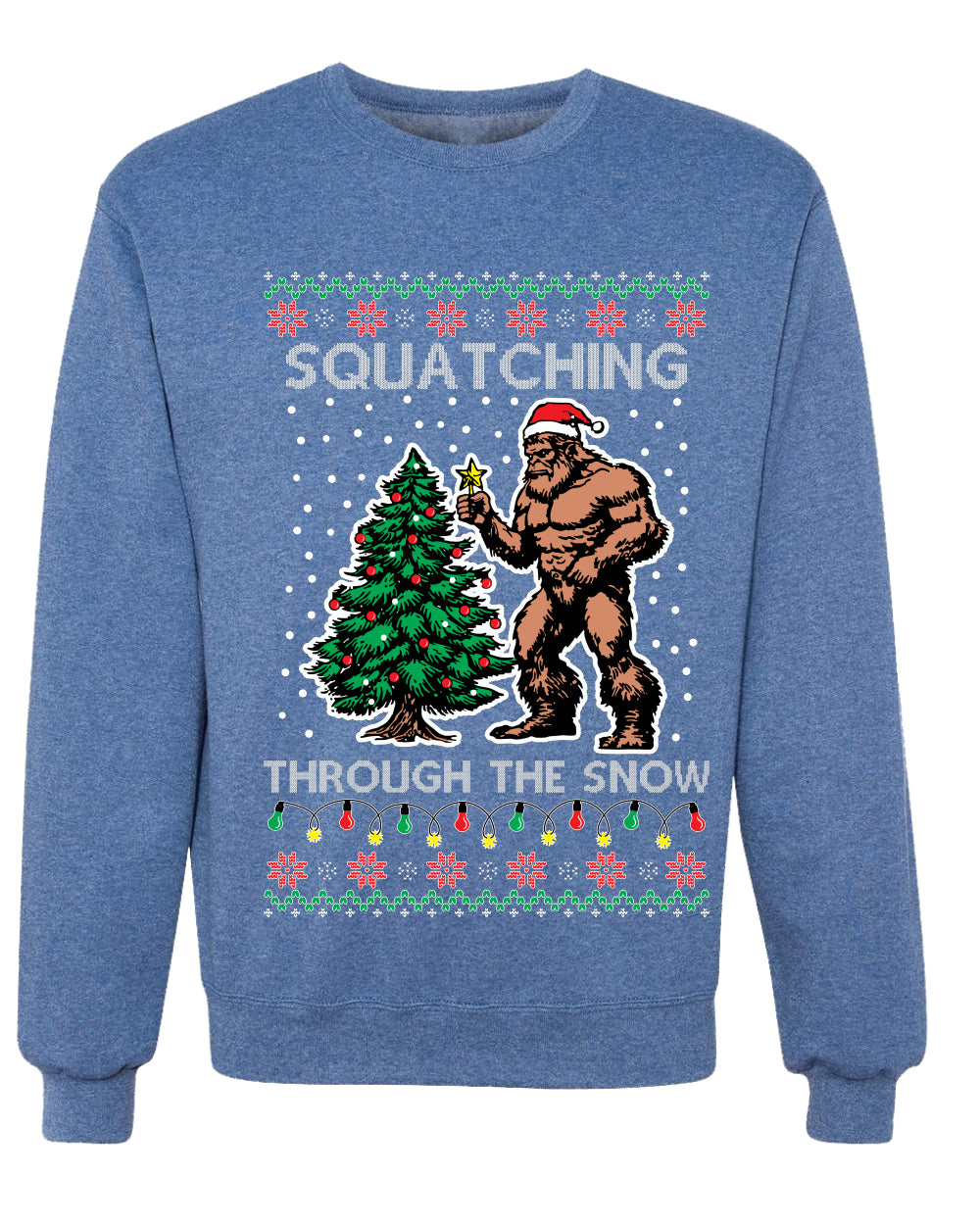 Squatching Through The Snow Bigfoot, Unisex Ugly Christmas Sweater Crewneck Sweatshirts