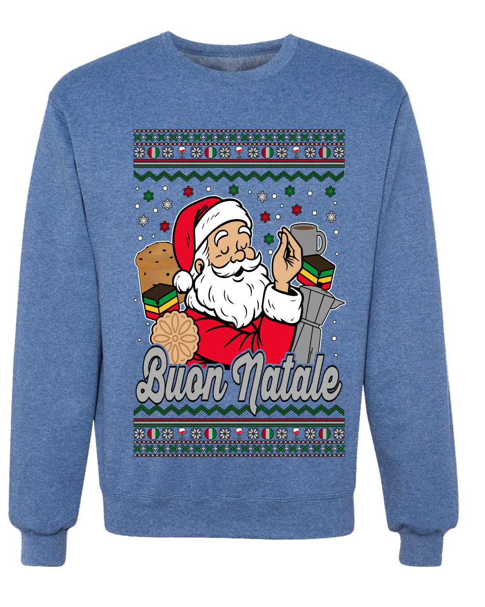 Buon Natale, Italian Santa Claus, Funny, Italian American Humor, Unisex Ugly Christmas Sweater, Crewneck Sweatshirts