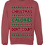 Christmas Calories Don't Count Funny Family Holidays Ugly Christmas Sweater Crewneck Sweatshirt