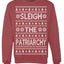Sleigh the Patriarchy Funny Feminist Middle Class Meme Ugly Christmas Sweater Crewneck Sweatshirt