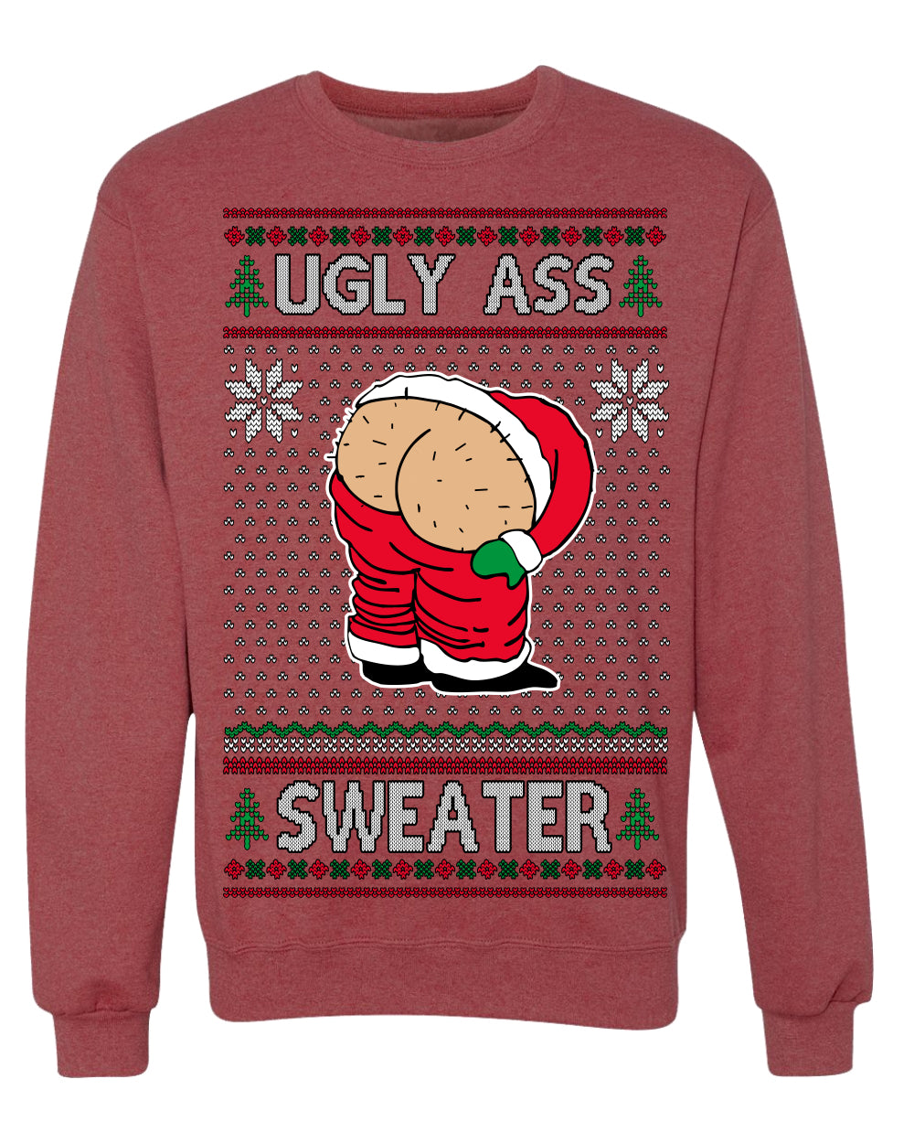 Ugly Ass Sweater Funny Santa Claus Butt Xmas Ugly Christmas Sweater Crewneck Sweatshirt