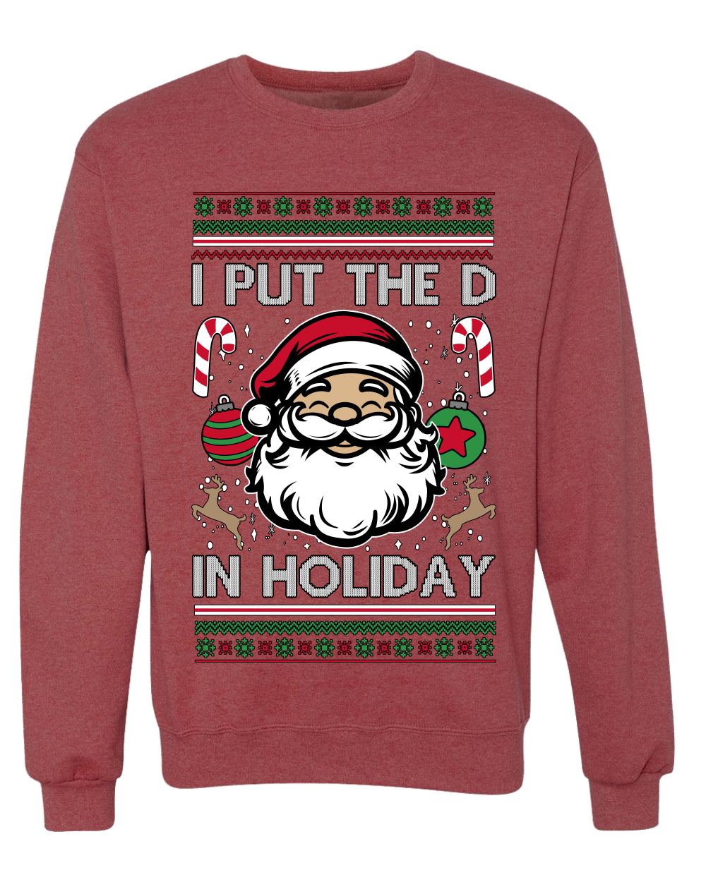 I Put The D In Holiday, Unisex Ugly Christmas Sweater Crewneck Sweatshirts