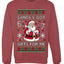 Santa's Got 6 7 Gifts For Me, Unisex Ugly Christmas Sweater Crewneck Sweatshirts