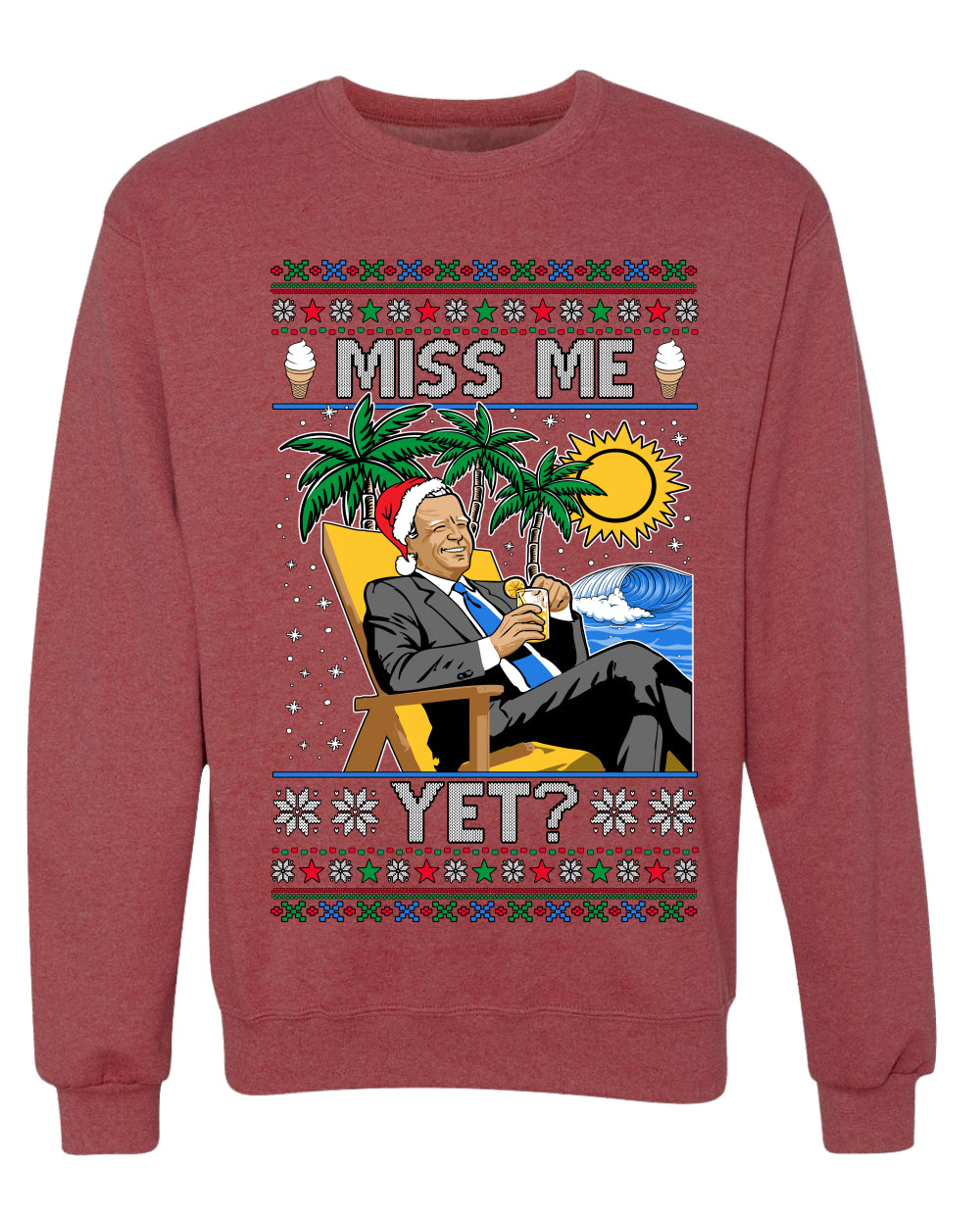 Miss Me Yet? President USA Design, Unisex Ugly Christmas Sweater, Crewneck Sweatshirts