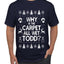 Why is The Carpet All Wet Todd? Ugly Christmas Sweater Unisex Graphic T-Shirt