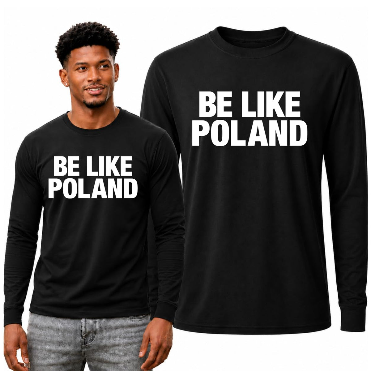 Be Like Poland Mens Long Sleeve Shirt for Men and Women