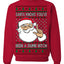 Santa Knows You've Been a Dumb Bitch Funny Vulgar Ugly Christmas Sweater