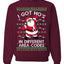 I Got Ho's in Different Area Codes Ugly Christmas Sweater Sweatshirt