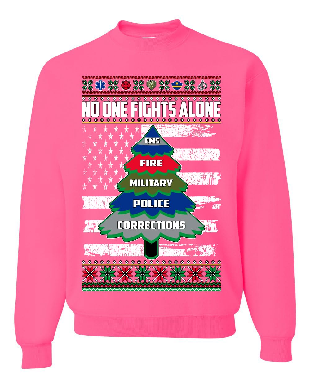 No One Fights Alone First Responder Hoodie Dispatcher EMS Corrections Police Fire Military Unisex Crewneck Sweatshirt