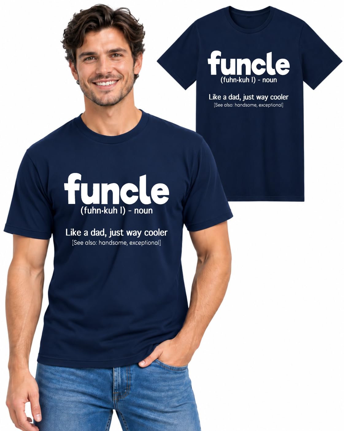 Funcle Definition | Fun Uncle's Men's T-Shirt Funny Graphic Tee for Men