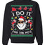 I Do It for the Hos Funny Santa Ugly Christmas Sweater Crewneck Sweatshirt