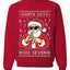 Santa Says Six Seven 6 7 Ugly Christmas Sweater Unisex Xmas Crewneck Sweatshirt