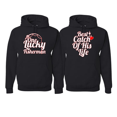 One Lucky Fisherman Best Catch of His Life Cute Couple Shirts His and Hers Matching Couples Hoodie Sweater Set