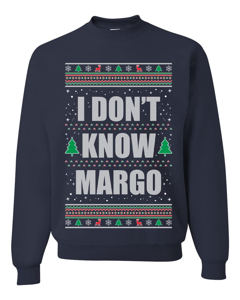 Todd Margo Why Is The Carpet All Wet Todd Ugly Christmas Sweater Sweatshirt