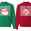 Naughty, Nice Santa Claus Mrs Claus Couples Sweatshirt