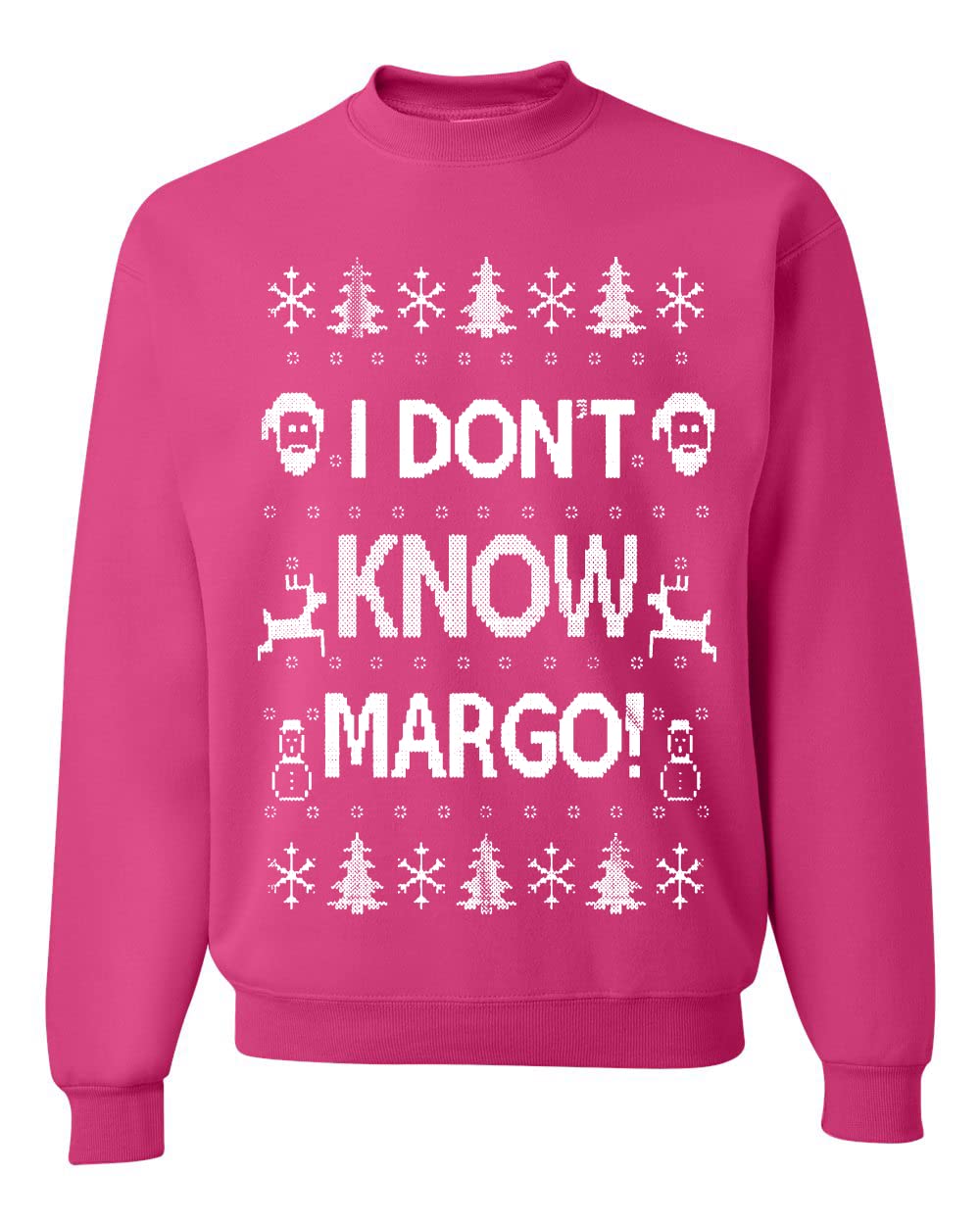 I Don't Know Margo Ugly Christmas Sweater Unisex Crewneck Sweatshirt