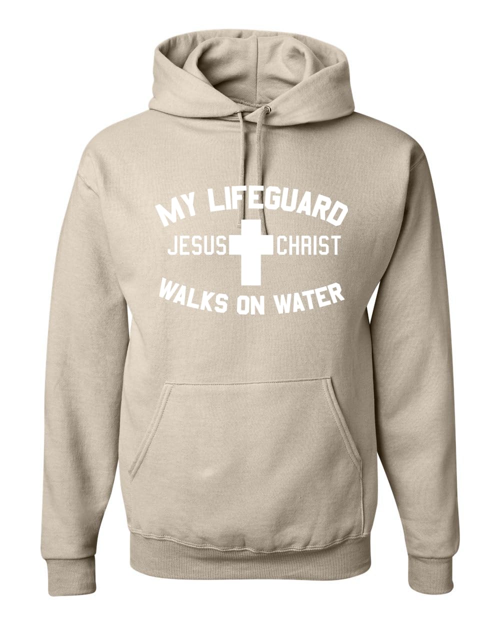 My Lifeguard Walks on Water Jesus Christ Bible Inspirational/Christian Unisex Hoodie Sweatshirt