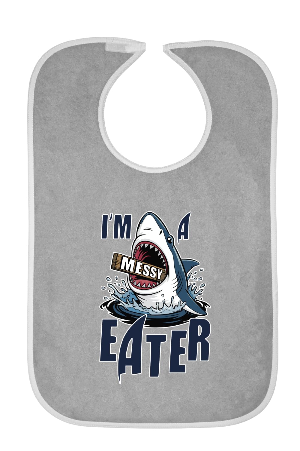 I’m a Messy Eater Shark, Cartoon Ocean Food Joke Adult Bib Funny Gift for Grandma or Grandpa