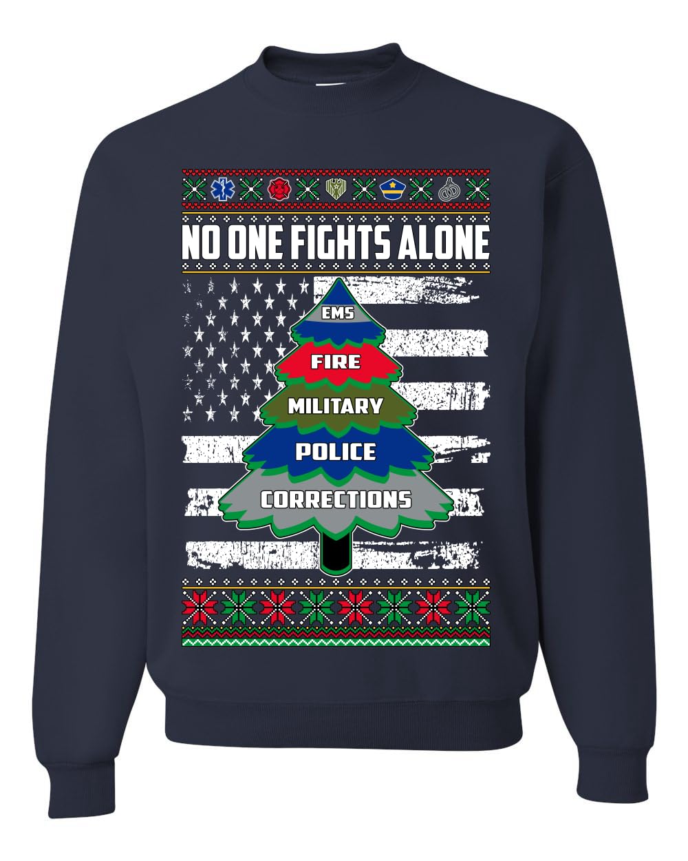 No One Fights Alone First Responder Hoodie Dispatcher EMS Corrections Police Fire Military Unisex Crewneck Sweatshirt