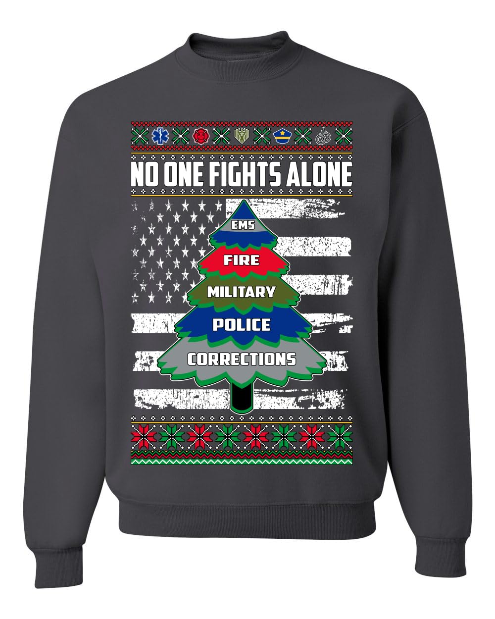 No One Fights Alone First Responder Hoodie Dispatcher EMS Corrections Police Fire Military Unisex Crewneck Sweatshirt