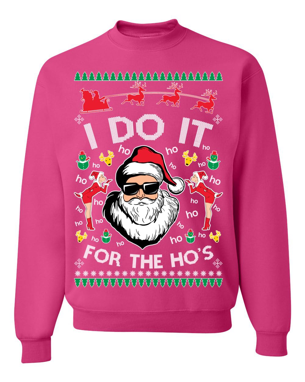 I Do It for the Hos Funny Santa Ugly Christmas Sweater Crewneck Sweatshirt