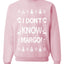 I Don't Know Margo Ugly Christmas Sweater Unisex Crewneck Sweatshirt