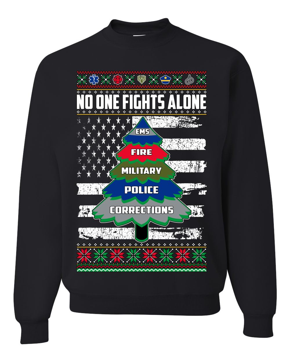 No One Fights Alone First Responder Hoodie Dispatcher EMS Corrections Police Fire Military Unisex Crewneck Sweatshirt