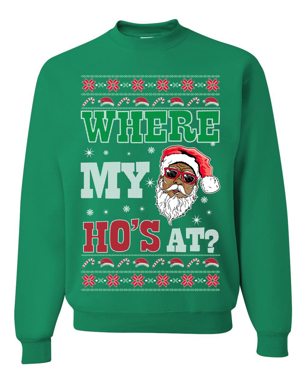 Where my Hos At Santa Ugly Christmas Sweater Unisex Crewneck Sweatshirt