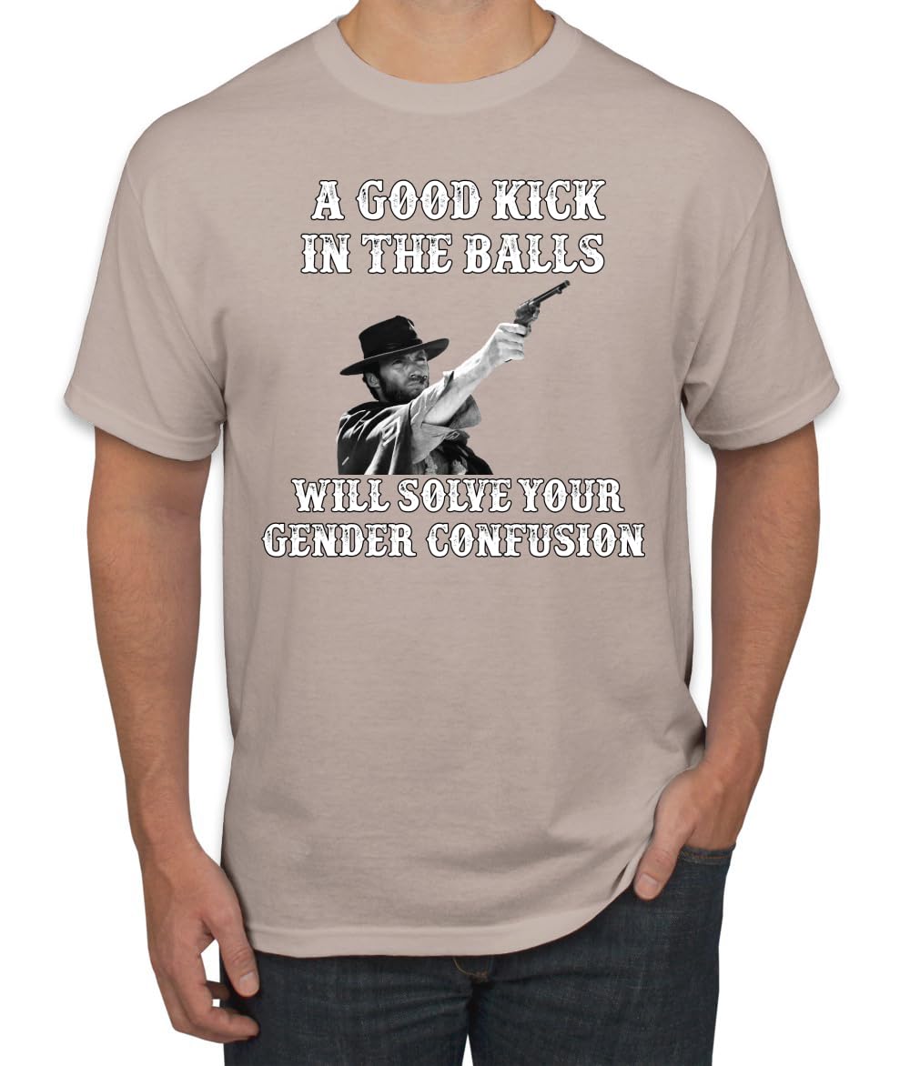 A Good Kick in The Balls Solves Gender Confusion Political Men's T-Shirt