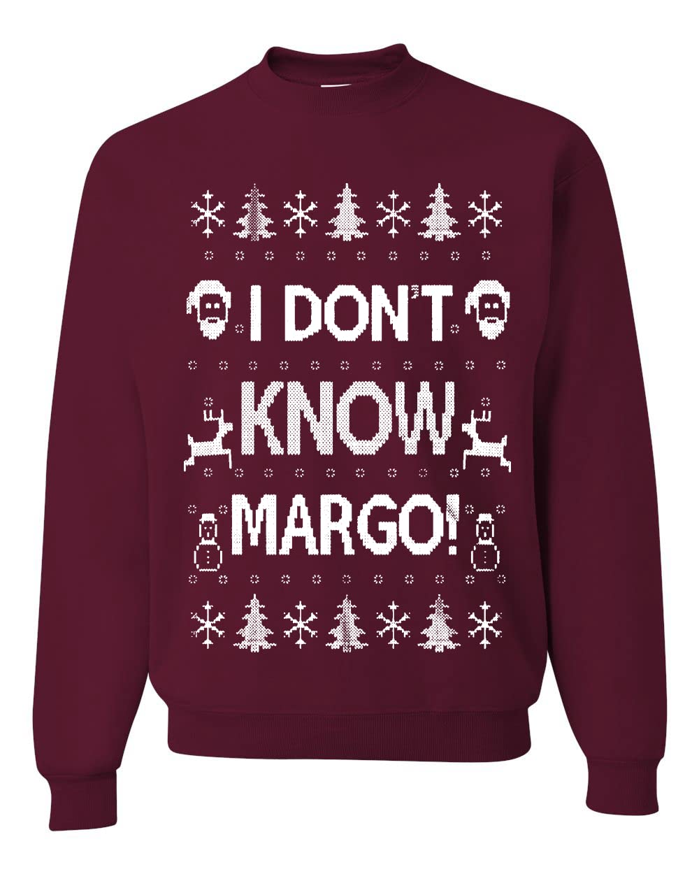 I Don't Know Margo Ugly Christmas Sweater Unisex Crewneck Sweatshirt