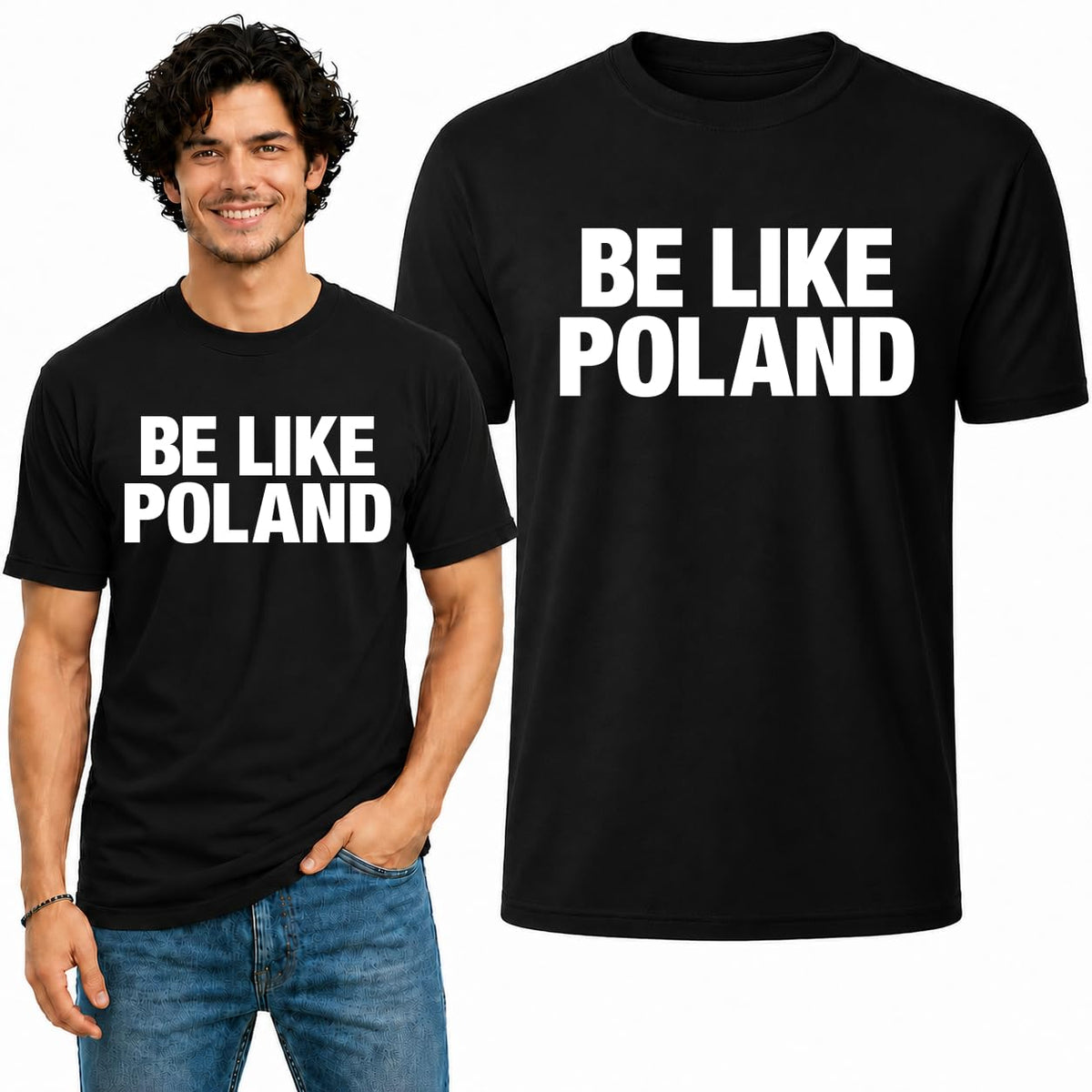 Be Like Poland Mens Tee Graphic Tshirt for Men and Women