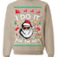 I Do It for the Hos Funny Santa Ugly Christmas Sweater Crewneck Sweatshirt