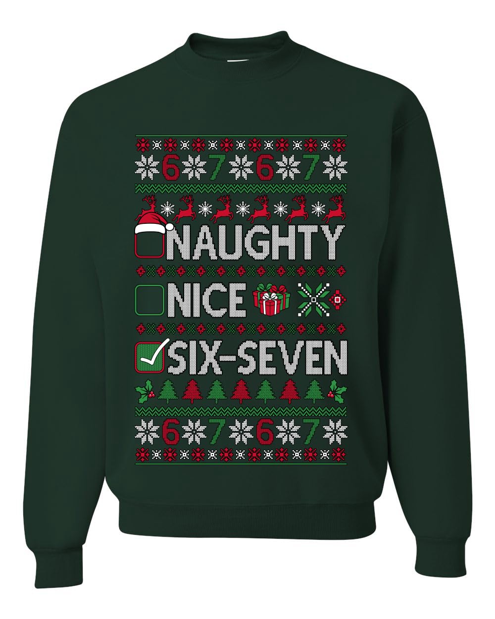 Nice Naughty 6-7 Meme Six Seven Sweater Unisex Crewneck Sweatshirt