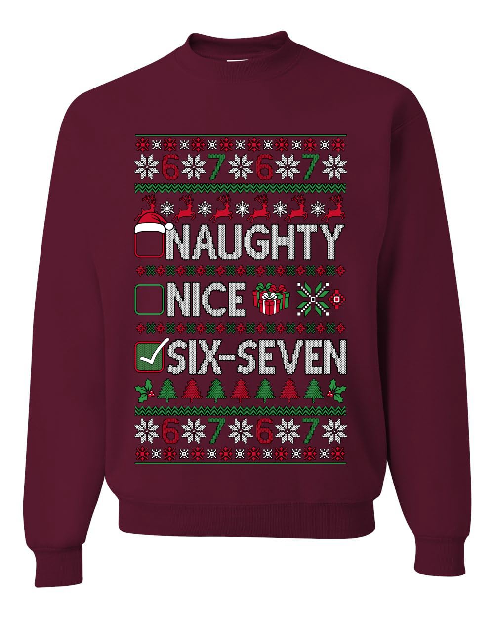 Nice Naughty 6-7 Meme Six Seven Sweater Unisex Crewneck Sweatshirt