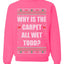 Todd Margo Why Is The Carpet All Wet Todd Ugly Christmas Sweater Sweatshirt